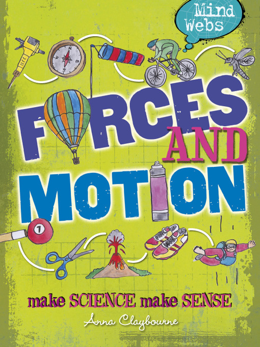 Title details for Forces and Motion by Anna Claybourne - Available